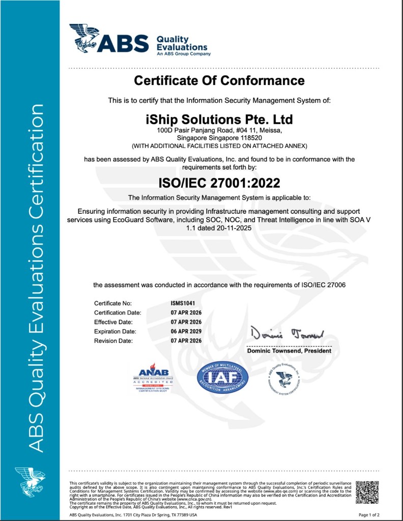 ISO/IEC 27001:2022 Certificate of Conformance issued to iShip Solutions Pte. Ltd. by ABS Quality Evaluations